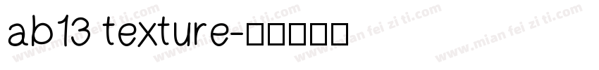 ab13 texture字体转换